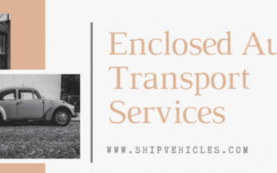 Enclosed Auto Transport Services