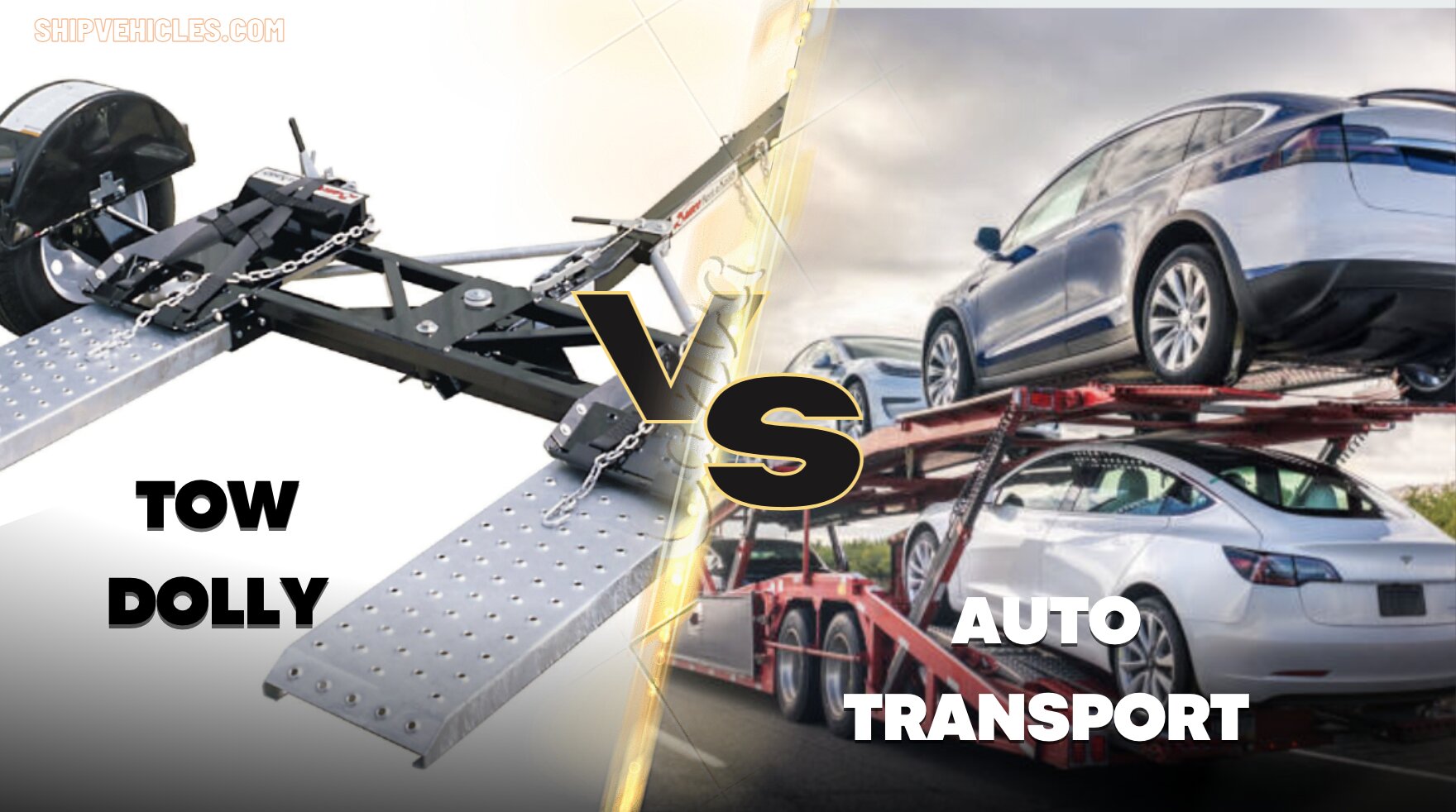 Auto Transport vs Tow Dolly: Which is the Best Option for Your Vehicle?