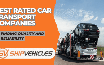 Best Rated Car Transport Companies Finding Quality and Reliability